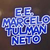 Escola Estadual Marcelo Tulman Neto